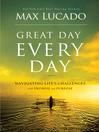 Great Day Every Day (eBook): Navigating Life's Challenges with Promise and Purpose